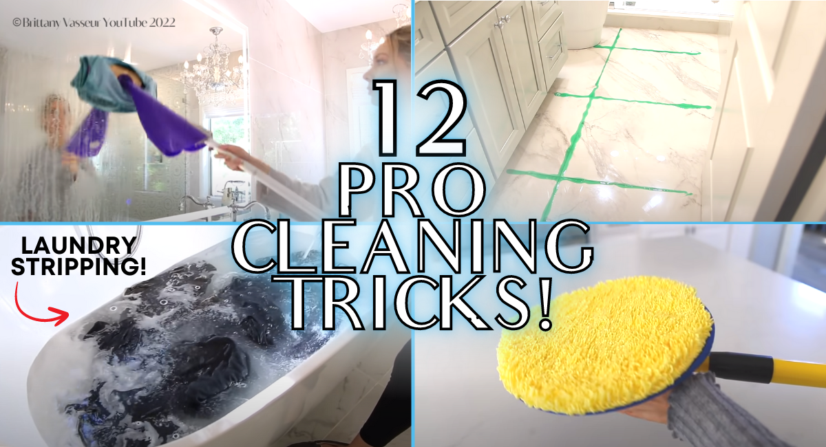 12 MIND-BLOWING Cleaning Tips from PROFESSIONAL HOUSEKEEPERS! – Brittany  Vasseur